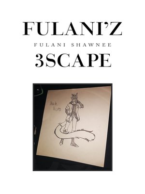 cover image of Fulani'z 3Scape